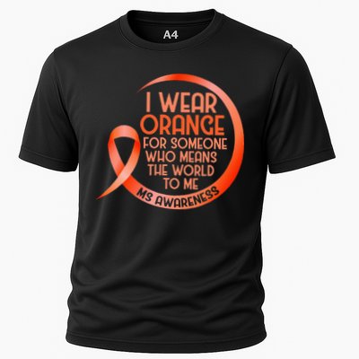 I Wear Orange For Someone Ms Multiple Sclerosis Awareness Performance Shirt