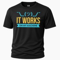 It Works On My Machine Programming Cooling Performance Crew T-Shirt