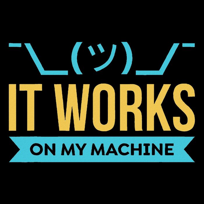It Works On My Machine Programming Women's T-Shirt