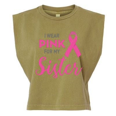 I Wear Pink For My Sister Breast Cancer Awareness Garment-Dyed Women's Muscle Tee