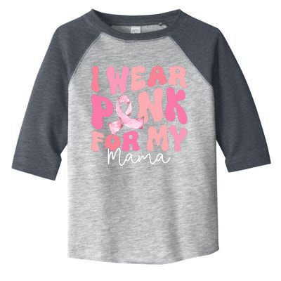 I Wear Pink For My Mama Breast Cancer Groovy Support Squads Toddler Fine Jersey T-Shirt