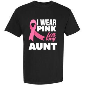 I Wear Pink For My Aunt Auntie Breast Cancer Awareness Garment-Dyed Heavyweight T-Shirt