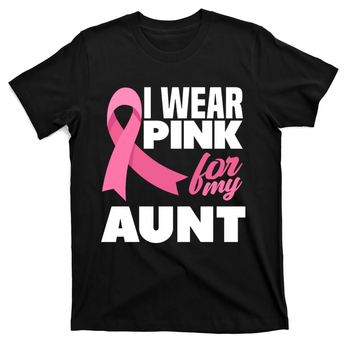 I Wear Pink For My Aunt Auntie Breast Cancer Awareness T-Shirt