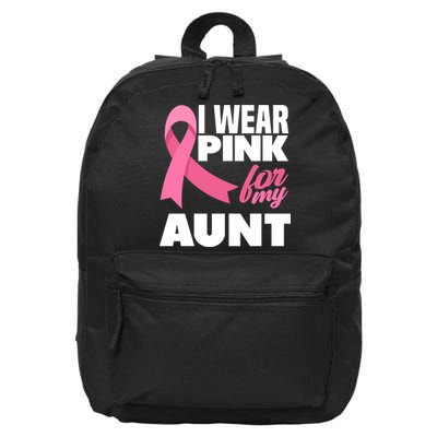 I Wear Pink For My Aunt Auntie Breast Cancer Awareness 16 in Basic Backpack