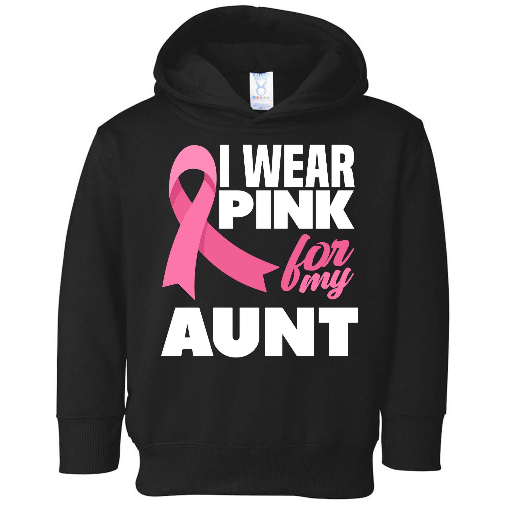 I Wear Pink For My Aunt Auntie Breast Cancer Awareness Toddler Hoodie