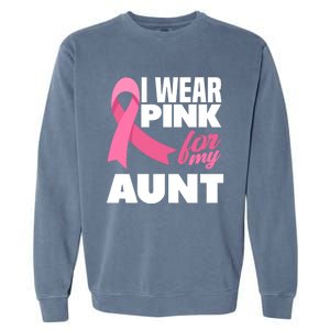 I Wear Pink For My Aunt Auntie Breast Cancer Awareness Garment-Dyed Sweatshirt