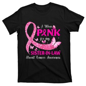 I Wear Pink For My Sister-In-Law Breast Cancer Awareness T-Shirt