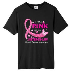 I Wear Pink For My Sister-In-Law Breast Cancer Awareness Tall Fusion ChromaSoft Performance T-Shirt