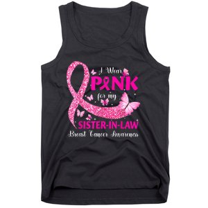 I Wear Pink For My Sister-In-Law Breast Cancer Awareness Tank Top