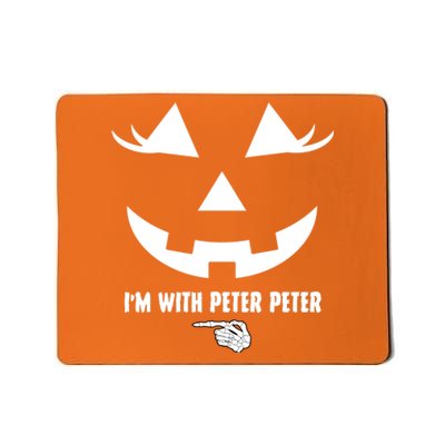 I'm With Peter Peter Skeleton Hand Pointing Matching Halloween Mousepad