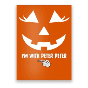 I'm With Peter Peter Skeleton Hand Pointing Matching Halloween Poster