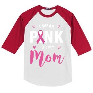 I Wear Pink For My Mom Breast Cancer Awareness Gift Kids Colorblock Raglan Jersey