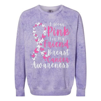 I Wear Pink For My Friend Breast Cancer Awareness Support Colorblast Crewneck Sweatshirt