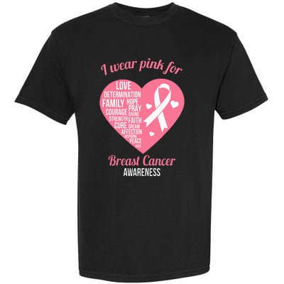 I Wear Pink Ribbon Heart Cool Breast Cancer Awareness Gift Garment-Dyed Heavyweight T-Shirt