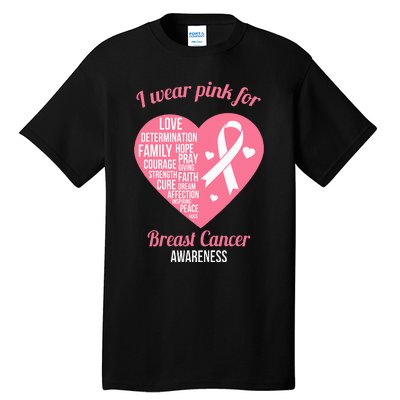 I Wear Pink Ribbon Heart Cool Breast Cancer Awareness Gift Tall T-Shirt