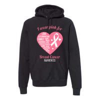 I Wear Pink Ribbon Heart Cool Breast Cancer Awareness Gift Premium Hoodie