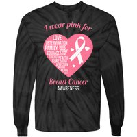 I Wear Pink Ribbon Heart Cool Breast Cancer Awareness Gift Tie-Dye Long Sleeve Shirt