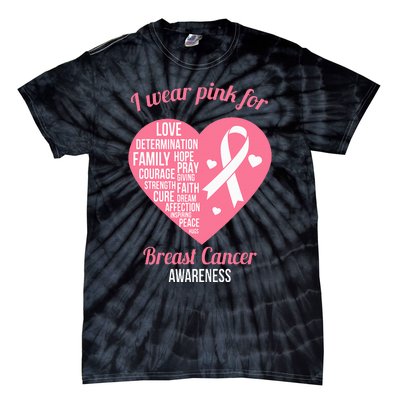 I Wear Pink Ribbon Heart Cool Breast Cancer Awareness Gift Tie-Dye T-Shirt