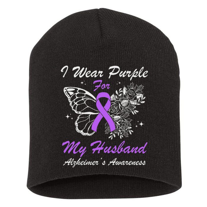 I Wear Purple For My Husband AlzheimerS Awareness Butterfly Short Acrylic Beanie