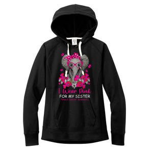 I Wear Pink For My Sister Elephant Breast Cancer Awareness Cute Gift Women's Fleece Hoodie