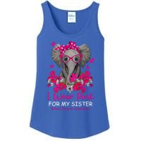 I Wear Pink For My Sister Elephant Breast Cancer Awareness Cute Gift Ladies Essential Tank