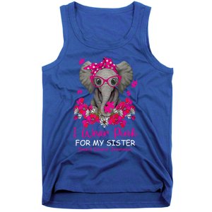 I Wear Pink For My Sister Elephant Breast Cancer Awareness Cute Gift Tank Top