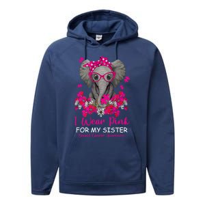 I Wear Pink For My Sister Elephant Breast Cancer Awareness Cute Gift Performance Fleece Hoodie