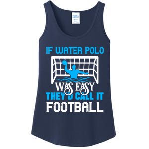 If Water Polo Was Easy Quote Waterpolo Player Ladies Essential Tank