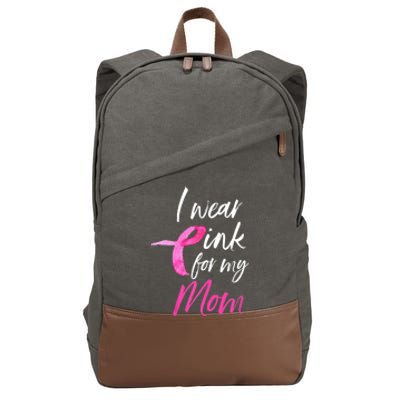 I Wear Pink For My Mom Breast Cancer Awareness Cotton Canvas Backpack