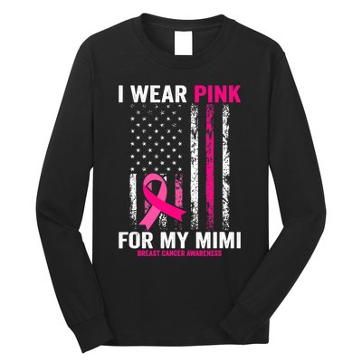 I Wear Pink for My Mimi American Flag Long Sleeve Shirt