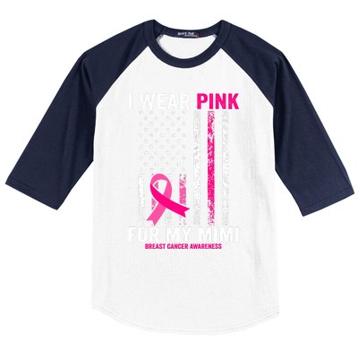 I Wear Pink for My Mimi American Flag Baseball Sleeve Shirt