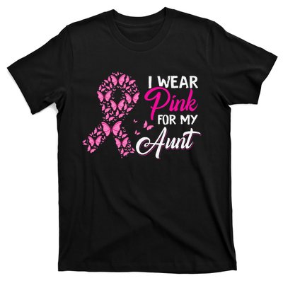 I Wear Pink For My Aunt Breast Cancer Awareness Survivor T-Shirt