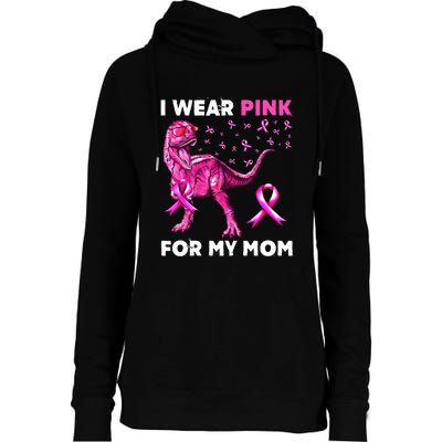 I Wear Pink For My Mom Dinosaur Breast Cancer Awareness Womens Funnel Neck Pullover Hood