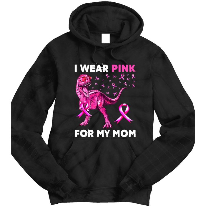 I Wear Pink For My Mom Dinosaur Breast Cancer Awareness Tie Dye Hoodie