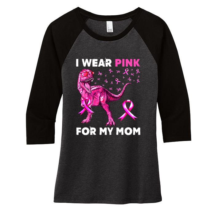 I Wear Pink For My Mom Dinosaur Breast Cancer Awareness Women's Tri-Blend 3/4-Sleeve Raglan Shirt