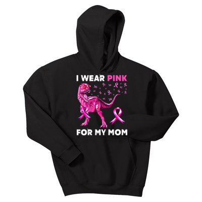 I Wear Pink For My Mom Dinosaur Breast Cancer Awareness Kids Hoodie