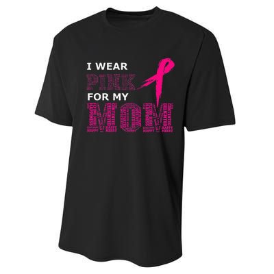 I Wear Pink For My Mom Breast Cancer Awareness Womens Performance Sprint T-Shirt