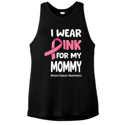 I Wear Pink For My Mommy Breast Cancer Mommy Ladies PosiCharge Tri-Blend Wicking Tank