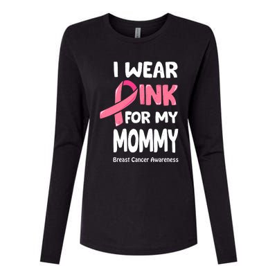 I Wear Pink For My Mommy Breast Cancer Mommy Womens Cotton Relaxed Long Sleeve T-Shirt