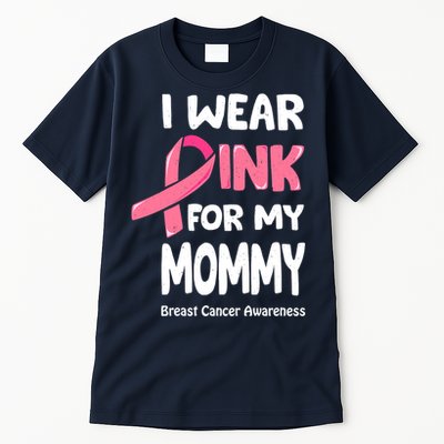 I Wear Pink For My Mommy Breast Cancer Mommy Tall T-Shirt