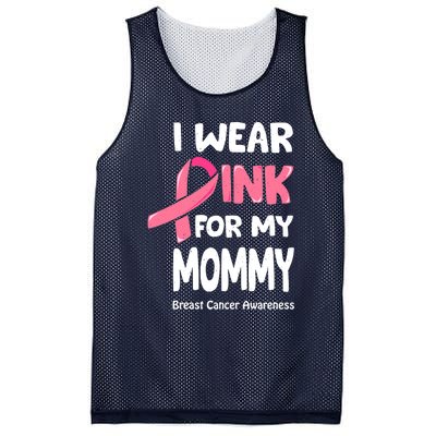 I Wear Pink For My Mommy Breast Cancer Mommy Mesh Reversible Basketball Jersey Tank