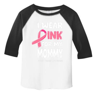 I Wear Pink For My Mommy Breast Cancer Mommy Toddler Fine Jersey T-Shirt