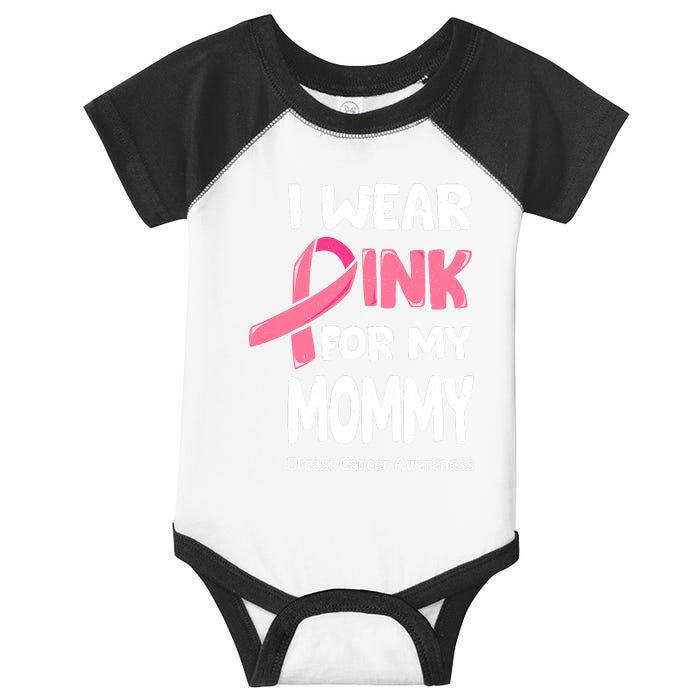 I Wear Pink For My Mommy Breast Cancer Mommy Infant Baby Jersey Bodysuit