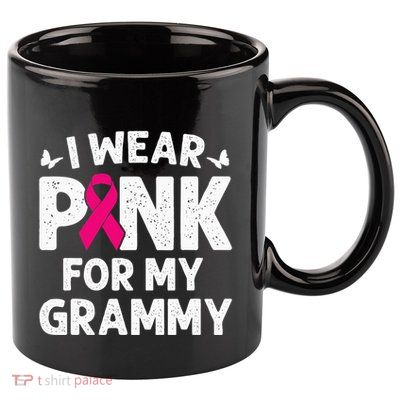 I Wear Pink For My Grammy Breast Cancer Awareness Butterfly 11oz C Handle Ceramic Mug