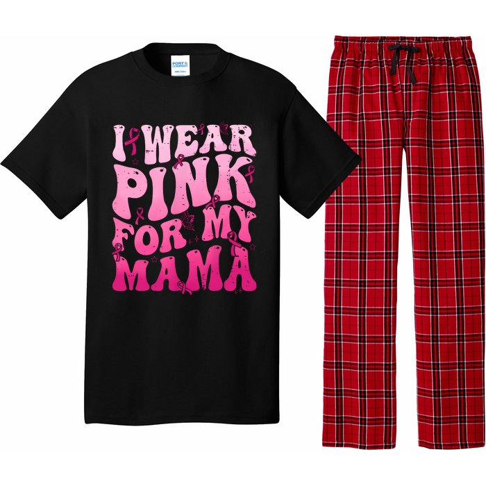 I Wear Pink For My Mama Breast Cancer Support Squads Pajama Set