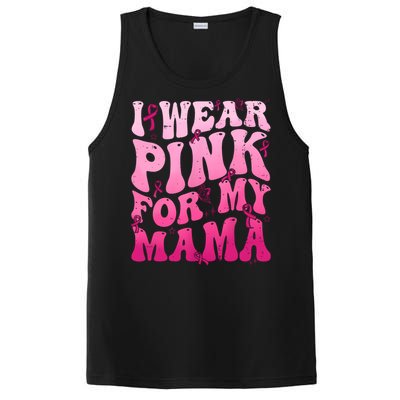 I Wear Pink For My Mama Breast Cancer Support Squads PosiCharge Competitor Tank