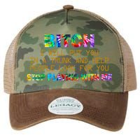 I Will Put You In A Trunk And Help People Look For You Legacy Tie Dye Trucker Hat