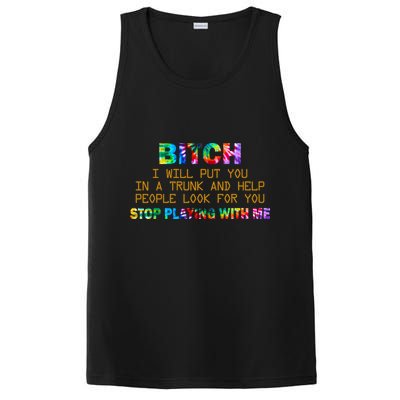 I Will Put You In A Trunk And Help People Look For You PosiCharge Competitor Tank