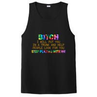 I Will Put You In A Trunk And Help People Look For You PosiCharge Competitor Tank