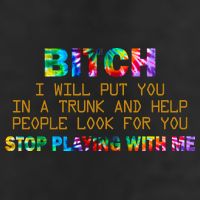 I Will Put You In A Trunk And Help People Look For You Hat